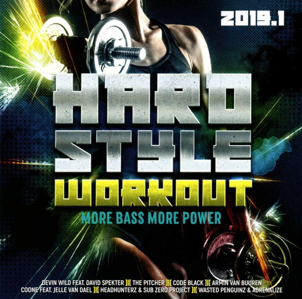 Hard Style Workout 2019.1