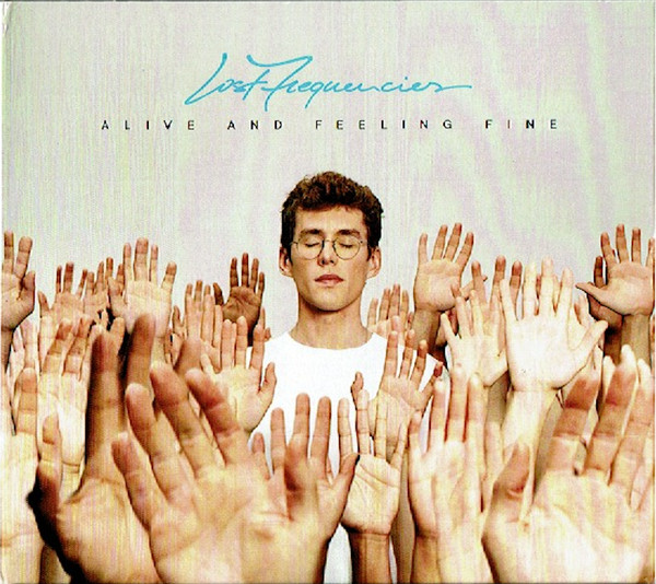 Alive And Feeling Fine