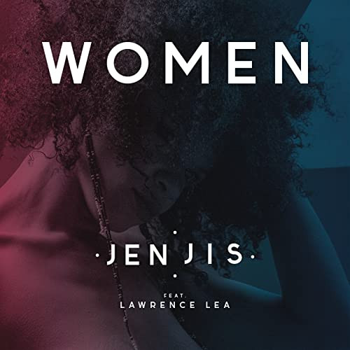 Women (feat Lawrence Lea)