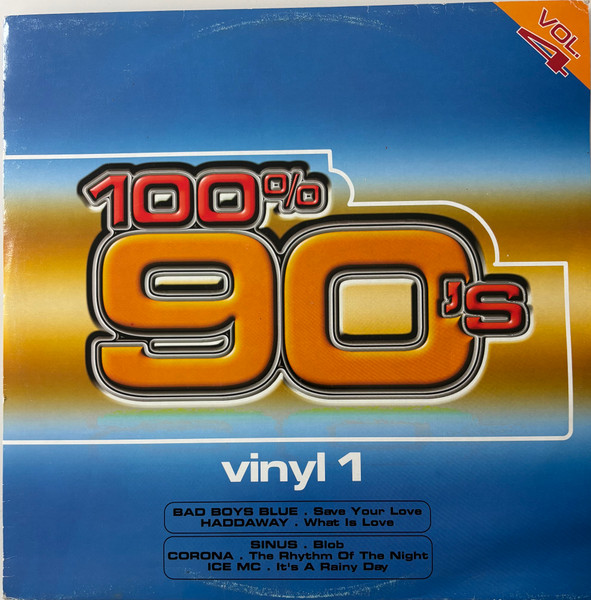 100% 90's Vol. 4 (Vinyl 1)