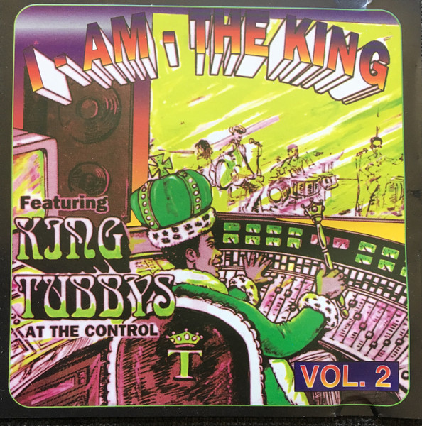 I Am The King Volume Two