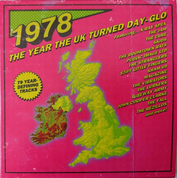 1978 (The Year The UK Turned Day-Glo)