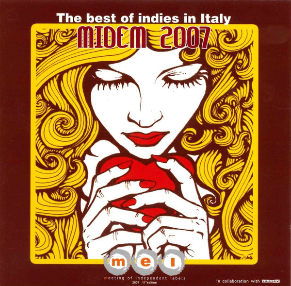 The Best Of Indies In Italy - Midem 2007