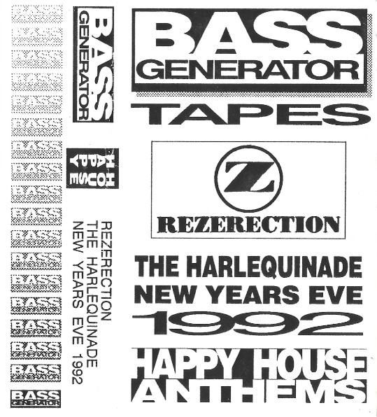 Rezerection The Harlequinade New Years Eve 1992 - Happy House Anthems