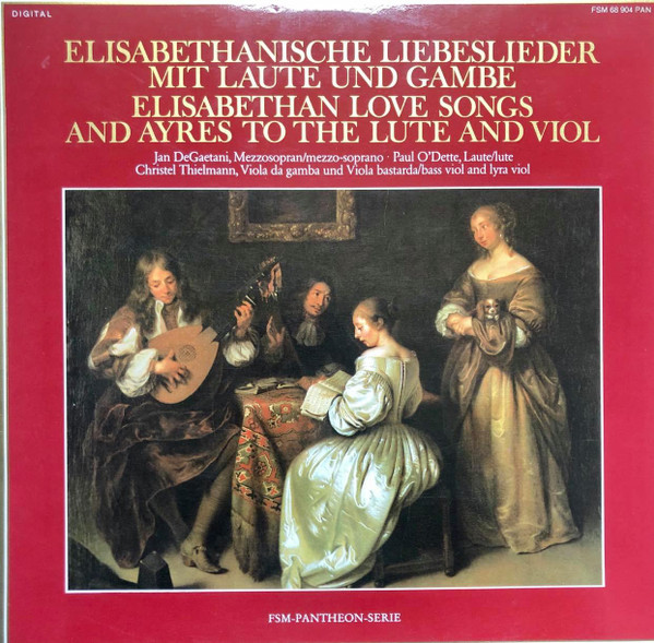 Elizabethan Love Songs And Ayres To The Lute And Viol