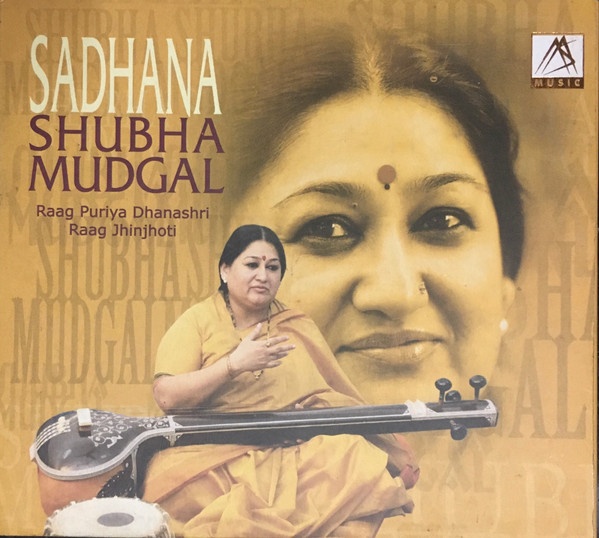 Sadhana raag puriya dhanashri raag jhinjhoti