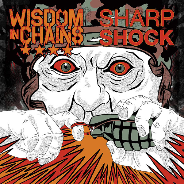 Wisdom In Chains / Sharp Shock