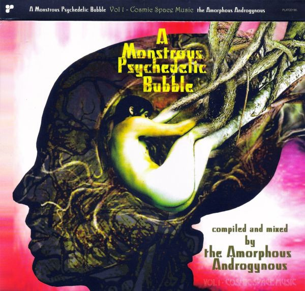 A Monstrous Psychedelic Bubble Vol 1 - Cosmic Space Music