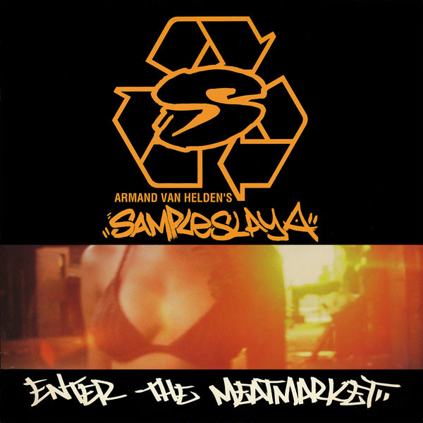 Sampleslaya - Enter The Meatmarket