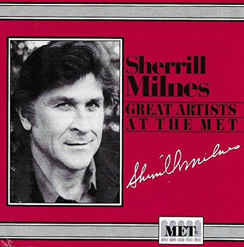 Great Artists At The Met: Sherrill Milnes