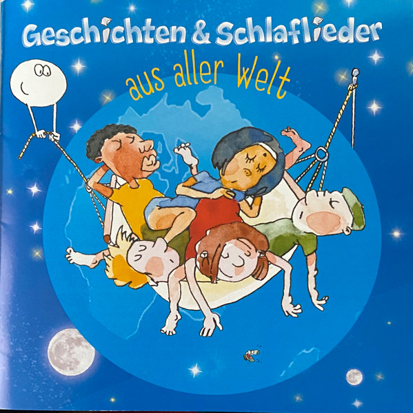 Geschichten & Schlaflieder Aus Aller Welt