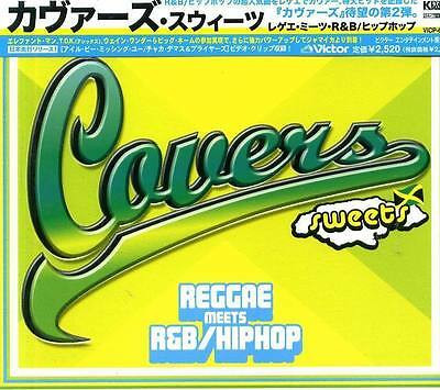 Covers Sweets (Reggae Meets R&B/HipHop)