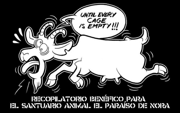 Support El Paraíso De Nora - Until Every Cage Is Empty