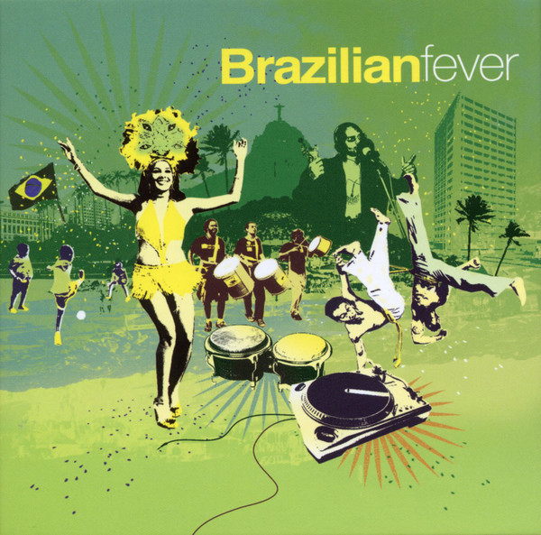 Brazilian Fever