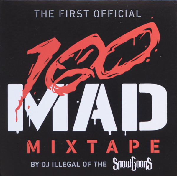 The First Official 100 Mad Mixtape