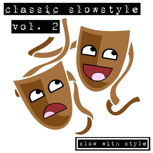 Classic Slowstyle Vol. 2