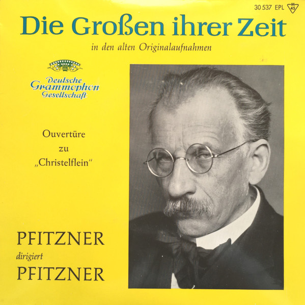 Pfitzner Dirigiert Pfitzner