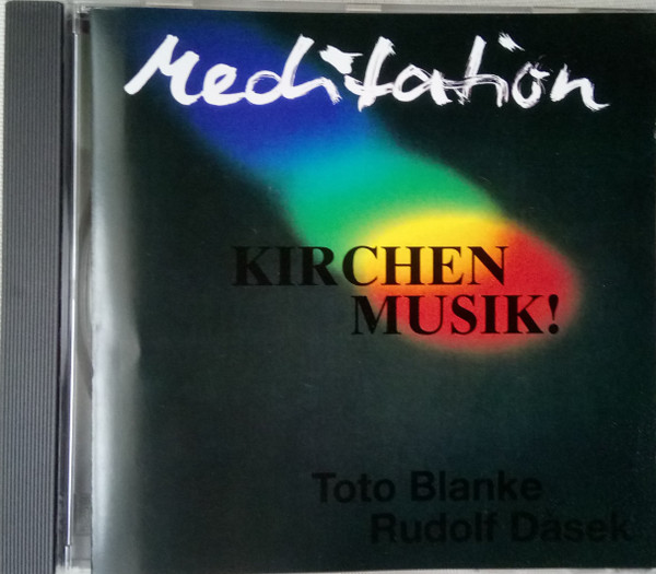 Meditation  -  Kirchenmusik!