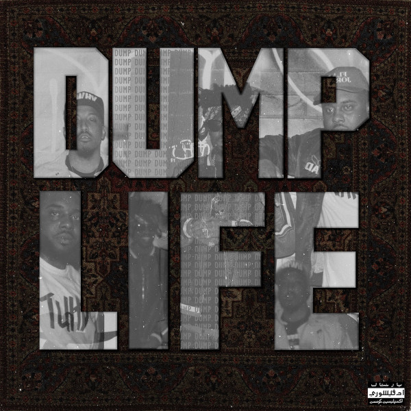 DUMP LIFE