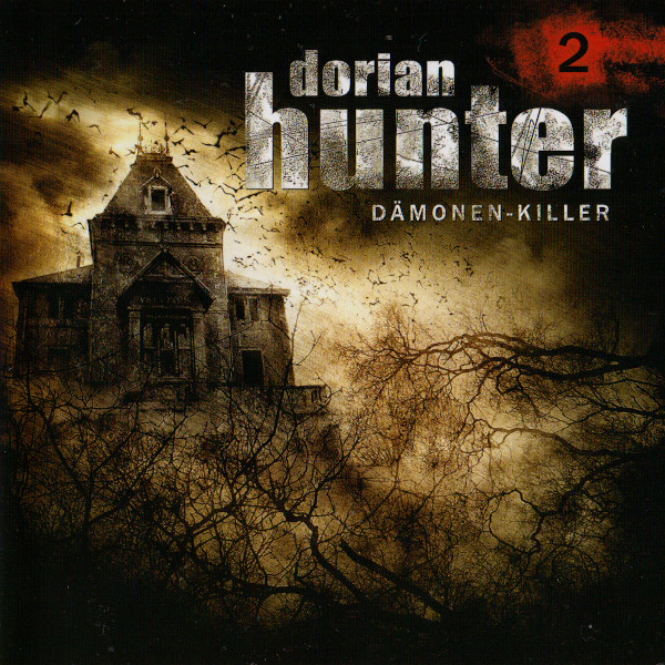 Dorian Hunter Dämonen-Killer 2 »Das Henkersschwert«