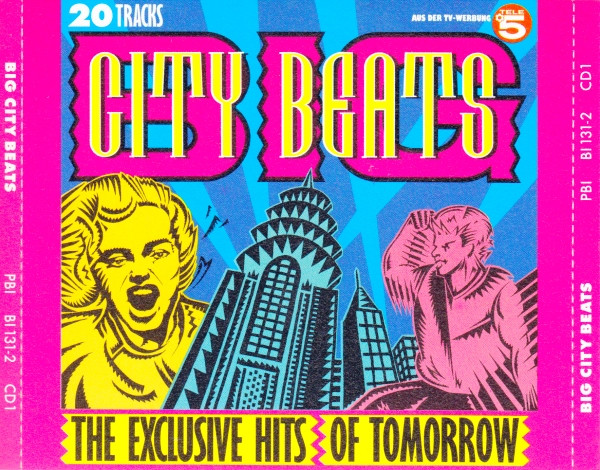 Big City Beats - The Exclusive Hits Of Tomorrow