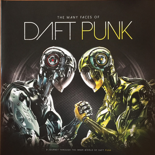 The Many Faces Of Daft Punk