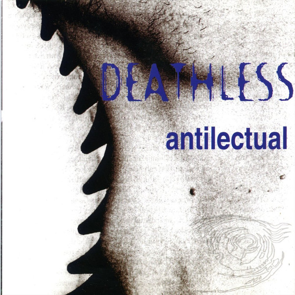 Antilectual / Nondeathless
