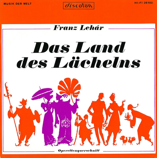 Das Land Des Lächelns - Operettenquerschnitt
