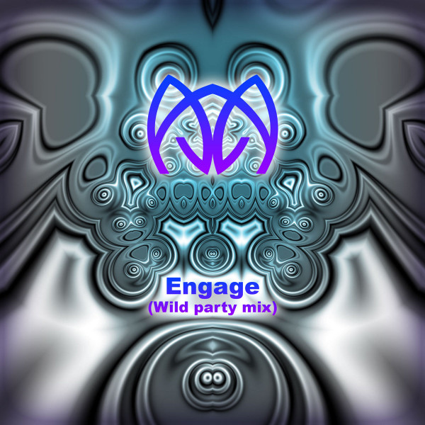 Engage (Wild Party Mix)
