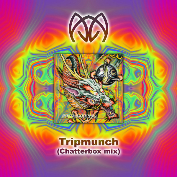 Tripmunch (Chatterbox Mix)