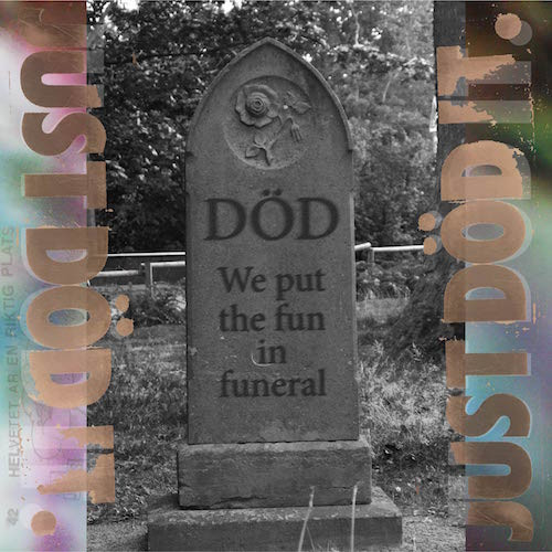 We Put The Fun In Funeral