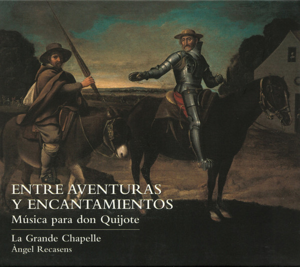 Entre Aventuras Y Encantamientos (Música Para Don Quijote)