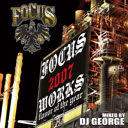 Focus 2007 Works (Flavor Of The Year)