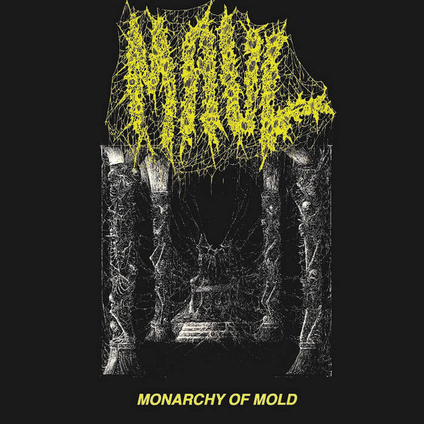 Monarchy Of Mold