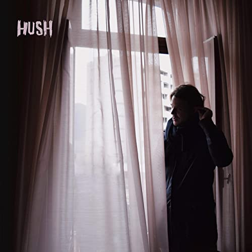 Hush