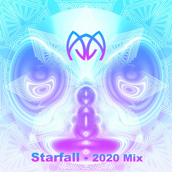 Starfall (2020 Mix)