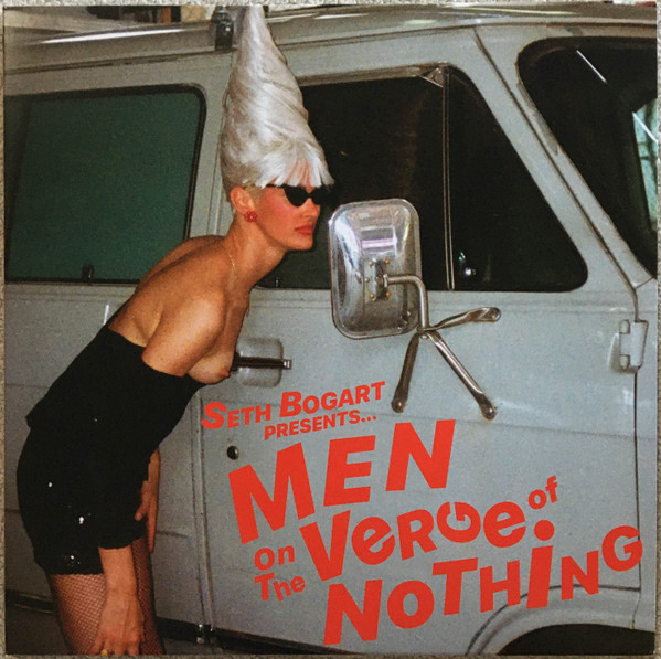 Men On The Verge Of Nothing