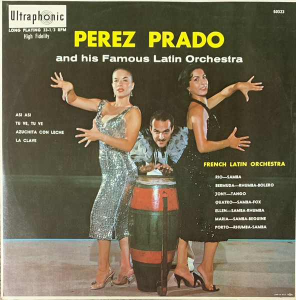 Perez Prado And His Famous Latin Orchestra