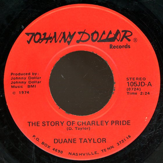 The Story Of Charley Pride / The Dirt, The Dust, And This Fool