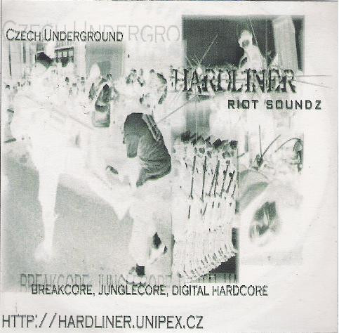 Czech Underground - Hardliner Riot Soundz