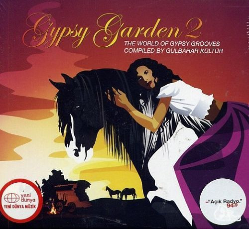 Gypsy Garden 2 - The World Of Gypsy Grooves