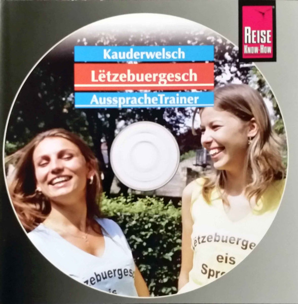 Kauderwelsch AusspracheTrainer - Lëtzebuergesch - Wort Für Wort