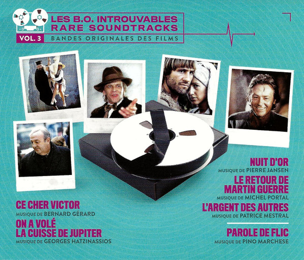 Ce Cher Victor / On A Volé La Cuisse De Jupiter / Nuit D'Or / Le Retour De Martin Guerre / L'Argent Des Autres / Parole De Flic (Bandes Originales Des Films)