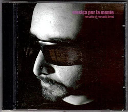 Musica per la Mente - Raccolta di Racconti Brevi