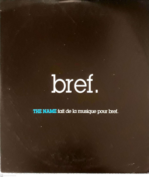Bref.
