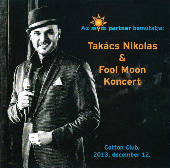 Koncert (Cotton Club, 2013. December 12.)