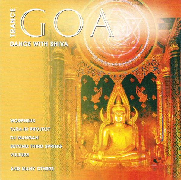 Trance Goa (Dance With Shiva)