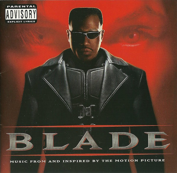 Blade (Music From And Inspired By The Motion Picture)