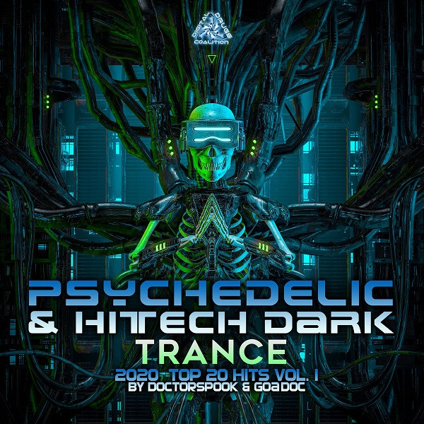 Psychedelic & Hi Tech Dark Trance - 2020 Top 20 Hits - Vol. I
