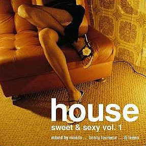 House - Sweet & Sexy Vol. 1